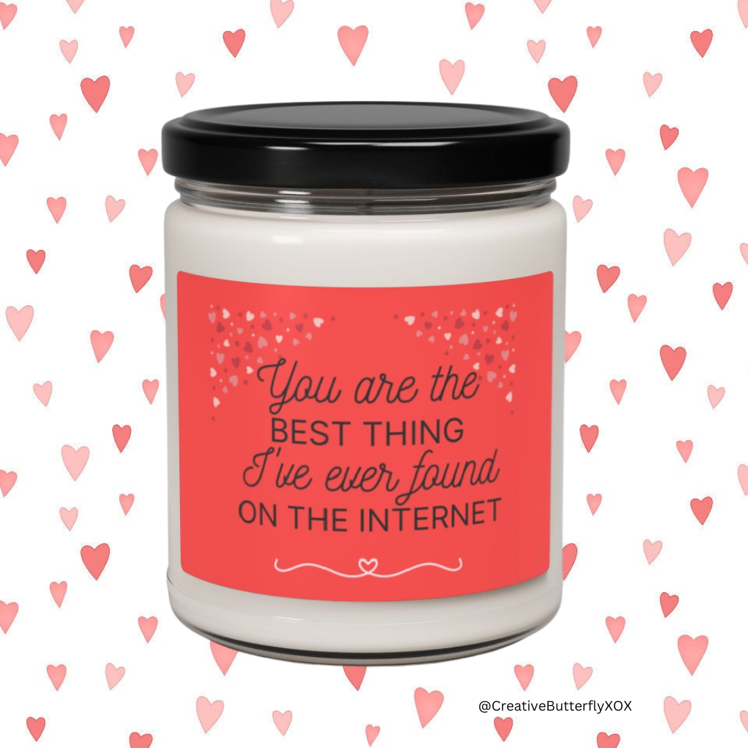 Best Thing on Internet Candle, Funny Anniversary Gift, 9oz Scented Soy Candle, Gift for Her or Him