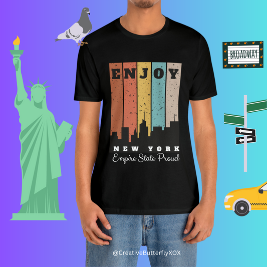 Enjoy New York T-Shirt, New York Shirt, NY T-Shirt, Big Apple Shirt, Big City Tshirt, Manhattan Shirt, New York City Skyline Shirt Unisex