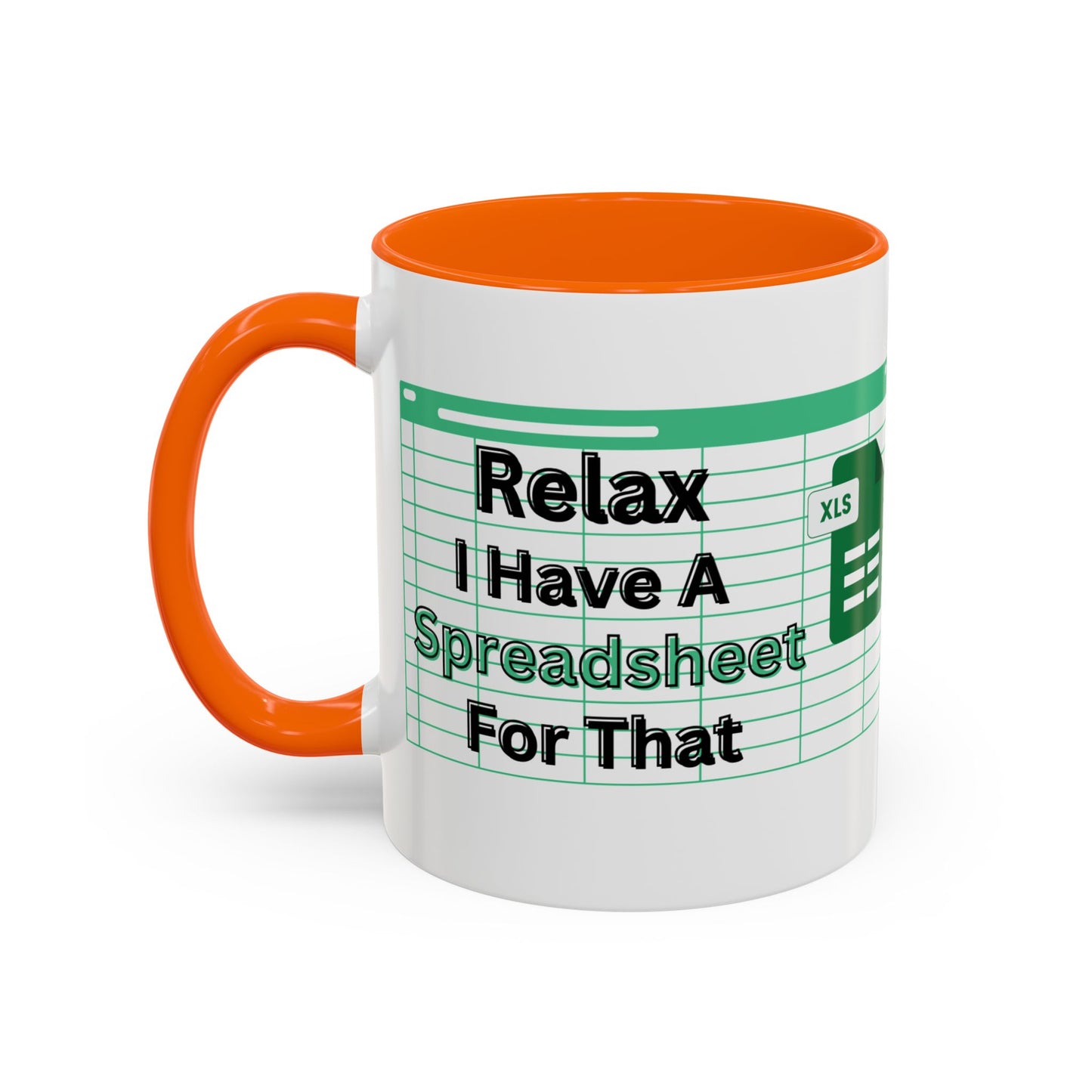 Corporate gift for accountant, I Have A Spreadsheet For That CPA funny mug - color orange