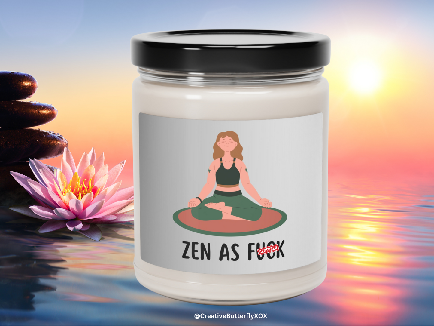 Zen As F*ck Candle, Funny Meditation Candle, Yoga Vibes Aromatherapy Candle, Scented Candle Gift For Her, Funny Meditating Candle Gift