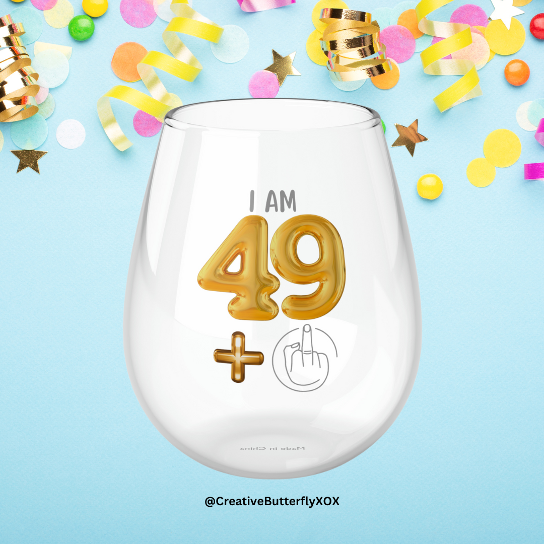 Birthday Wine Glass 50th, I'm 49 + Middle Finger 50th Stemless Wine Glass, Funny Gift For 50th Birthday Girl, Funny Wine Glass Birthday Gift