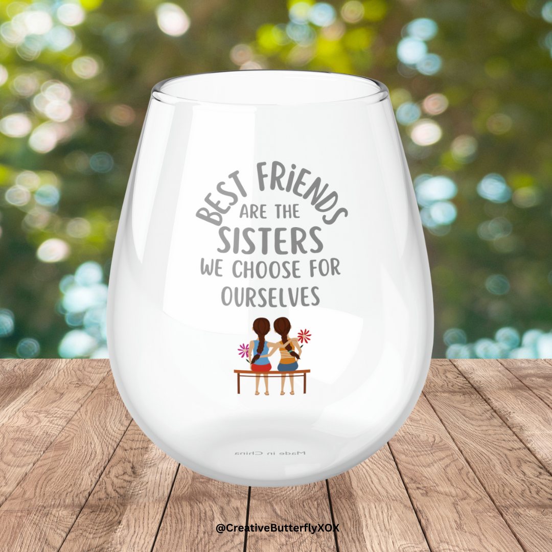 Best Friend Wine Glass Gift, Best Friends Sisters Wine Glass, BFF Wine Glass, Best Friends Stemless Wine Glass, Gift For Friend Birthday