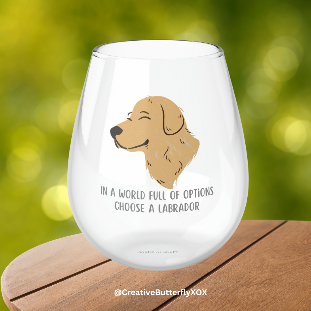 Labrador Wine Glass, Labrador Gifts, Dog Wine Glass 11.75oz, Labrador Stemless Wine Glass, Gift For Labrador Mom, Gift For Labrador Owner