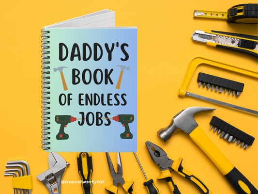 Daddy's Book of Endless Jobs Notebook | Planner Journal for Dad | Father's Day Gift for Handyman Dad