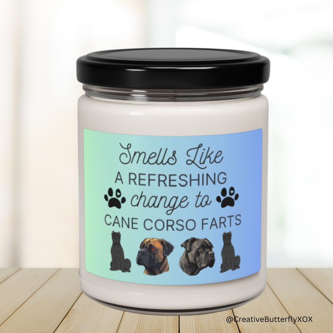 Dog breed funny candle cane corso- smells like a refreshing change to cane corso farts