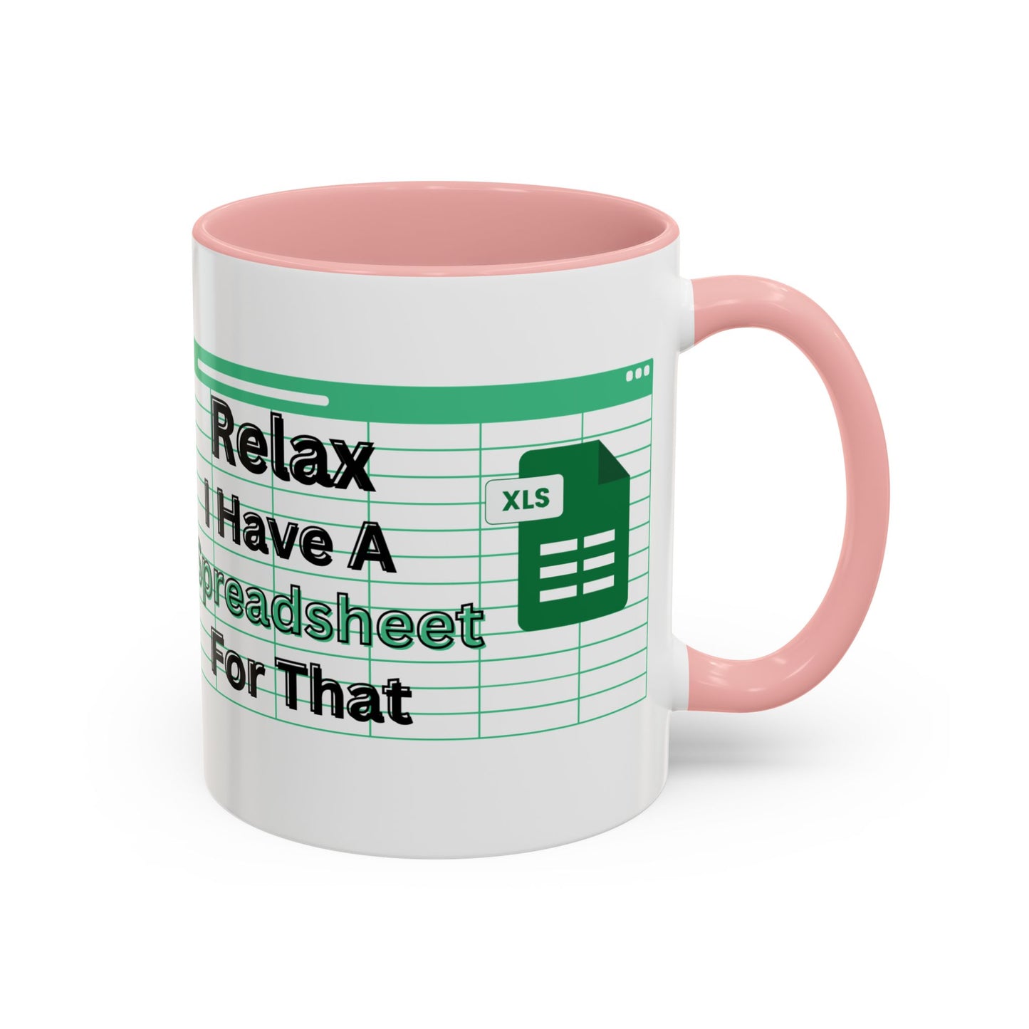 Funny boss gift, I Have A Spreadsheet For That, bookkeeper mug, CPA mug, perfect for office managers - color pink