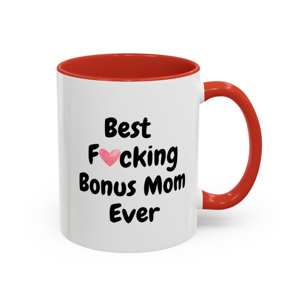 Gift for Bonus Mom - Best F*cking Bonus Mom Mug