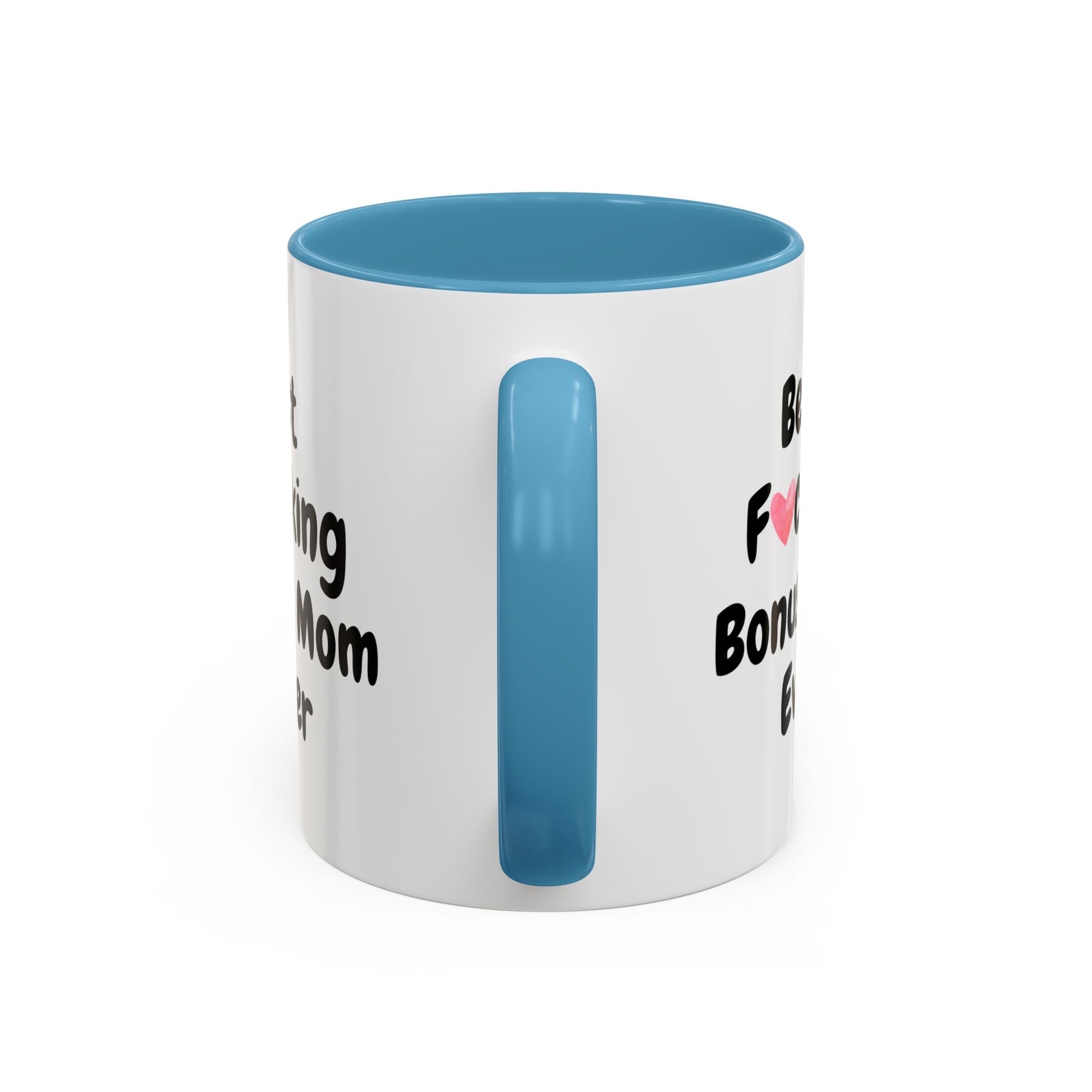 Handle view - Best F*cking Bonus Mom Coffee Mug