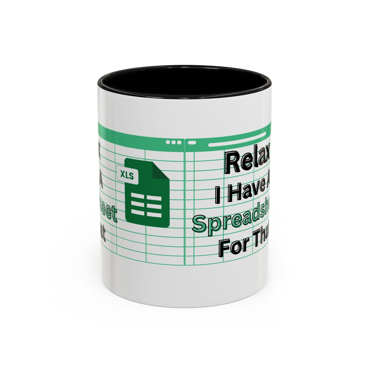 I Have A Spreadsheet For That mug, unique gift for auditors and bookkeepers - cpa mug
