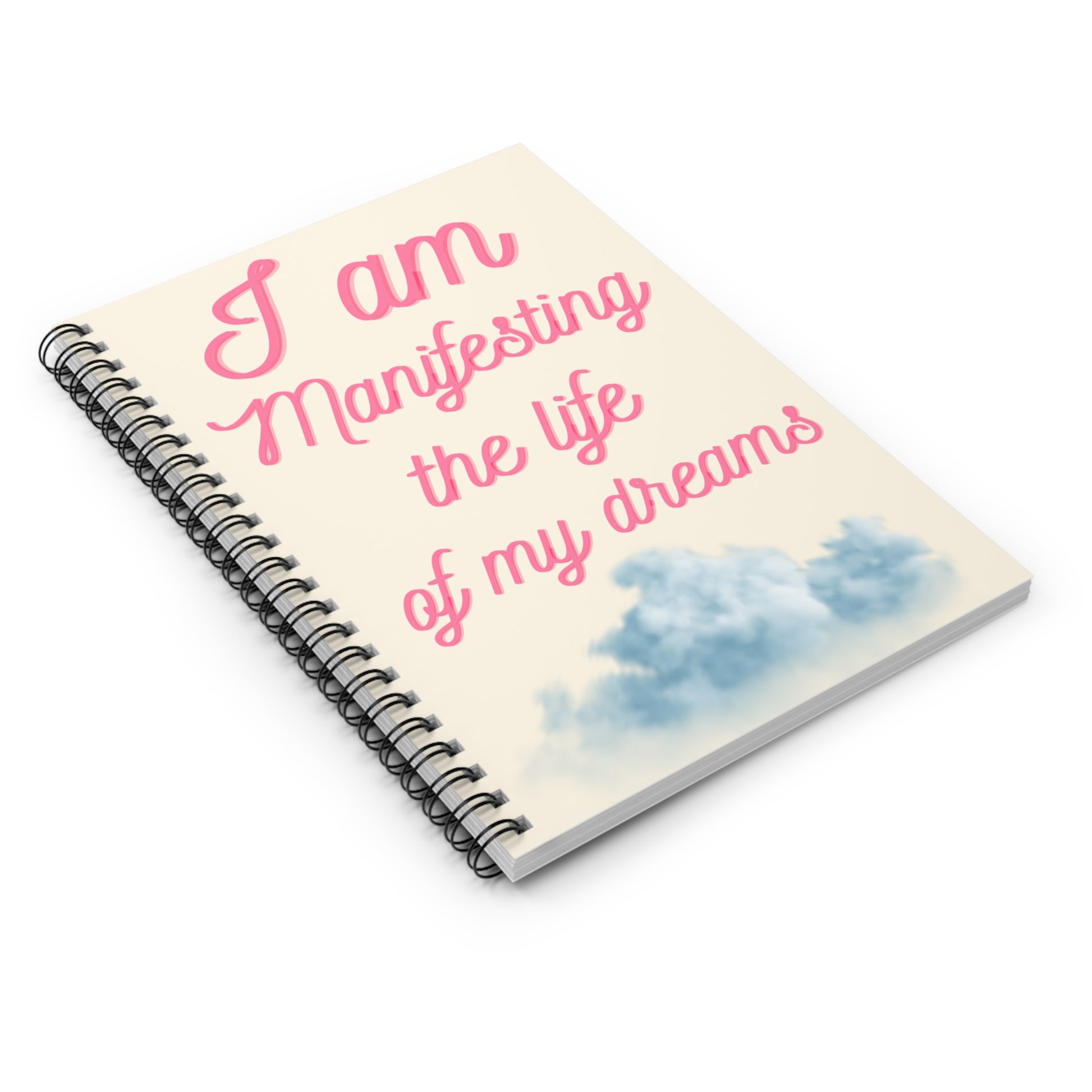Manifestation planner notebook for positive thinking I Am Manifesting The Life Of My Dreams cover