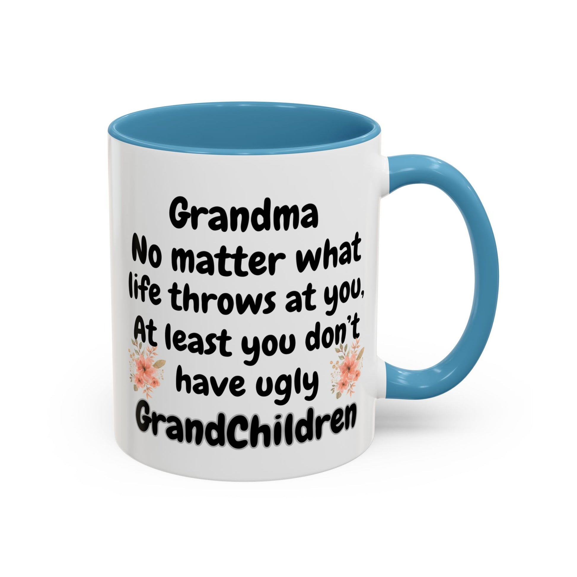 Mother's day mug for Grandma, at least you don't have ugly grandchildren mug - color blue