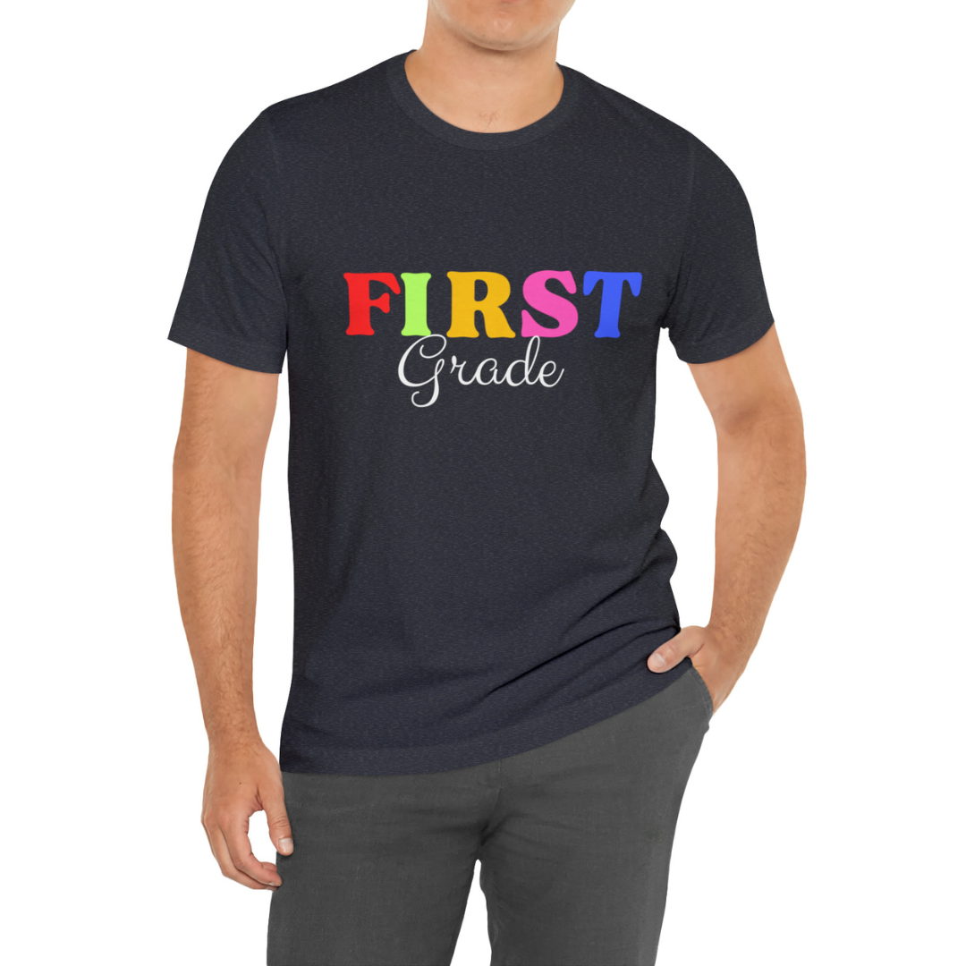 First Grade Teacher T-Shirt, Rainbow First Grade Teacher Shirt, 1st Grade Teacher Shirt, Elementary Teacher Shirt, Elementary Teacher Gift