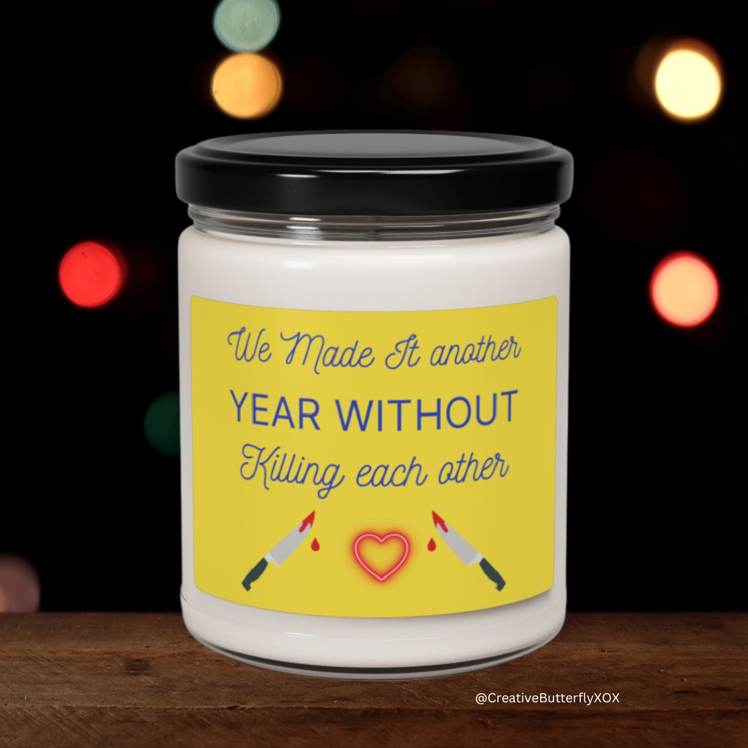 Funny Candle Anniversary Gift, Another Year Without Killing Each Other Candle, Scented Soy Wax Candle 9oz, Funny Anniversary Gift For Wife